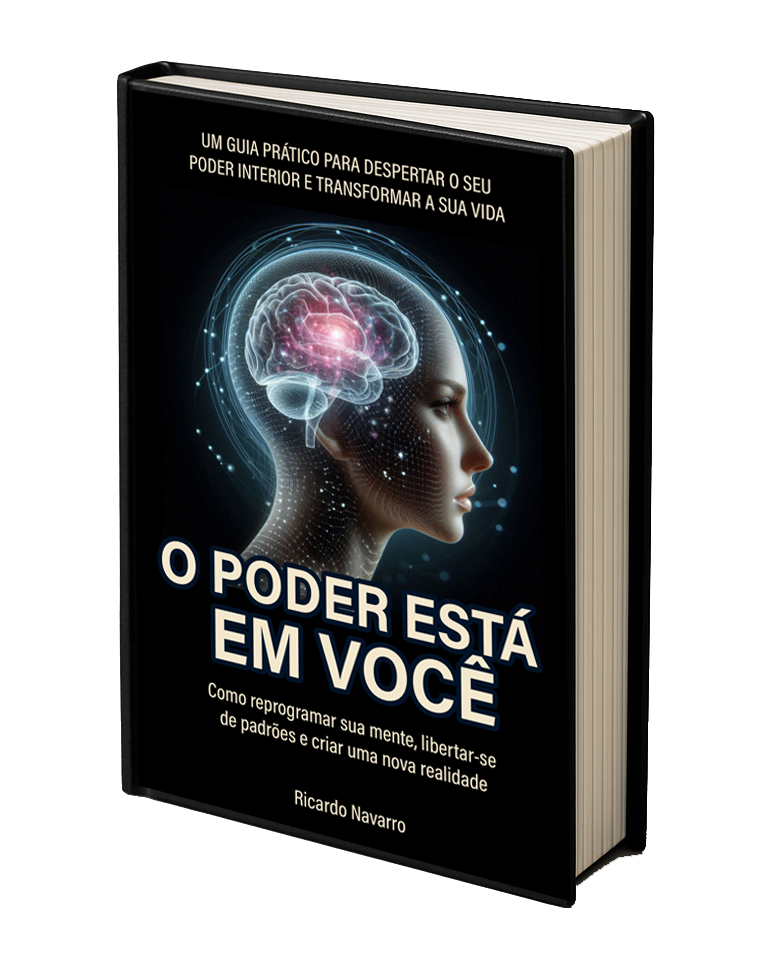 Livro - E-book O Poder está em Você Autor Ricardo Navarro - Hipnoterapeuta Como re´rogramar a sua mente, libertar-se de padrões e criar uma nova realidade.