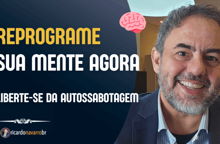 Como Reprogramar Sua Mente para o Sucesso! Descubra como mudar crenças limitantes com hipnoterapia. Ricardo Navarro - Hipnoterapeuta em São José dos Campos - SP