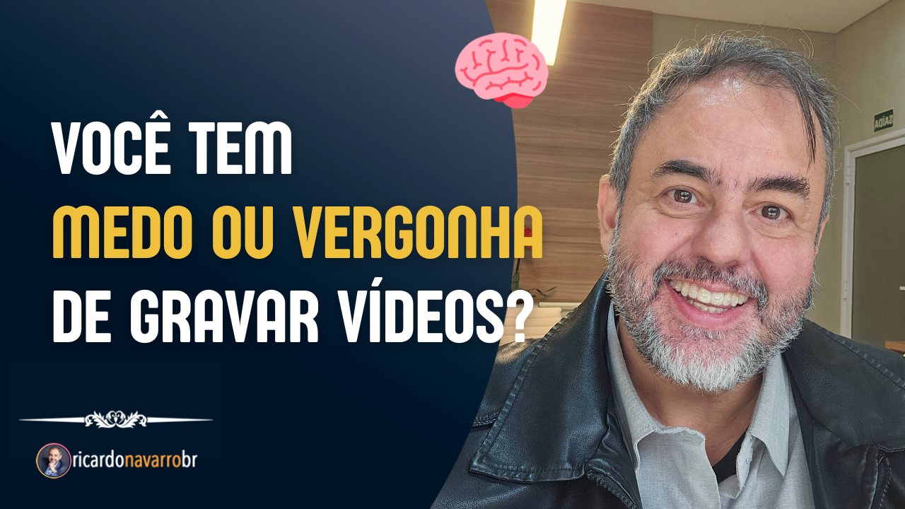 8 dicas para vencer o medo ou a vergonha de gravar vídeos
