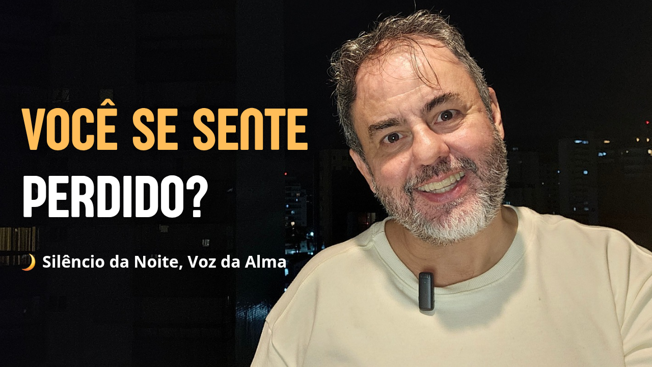 Se sente perdido na vida?